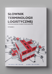 Słownik terminologii logistycznej -  Wydanie drukowane